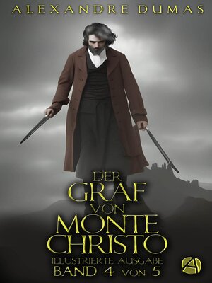 cover image of Der Graf von Monte Christo. Band 4